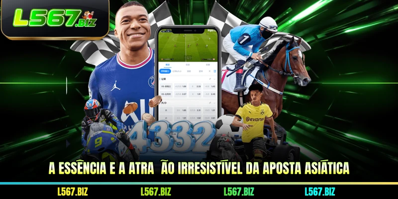 A essência e a atração irresistível da aposta Asiática