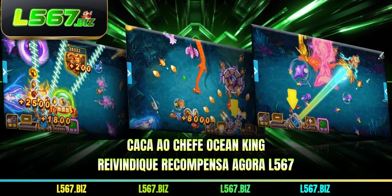 Caça Ao Chefe Ocean King - Reivindique Recompensa Agora L567