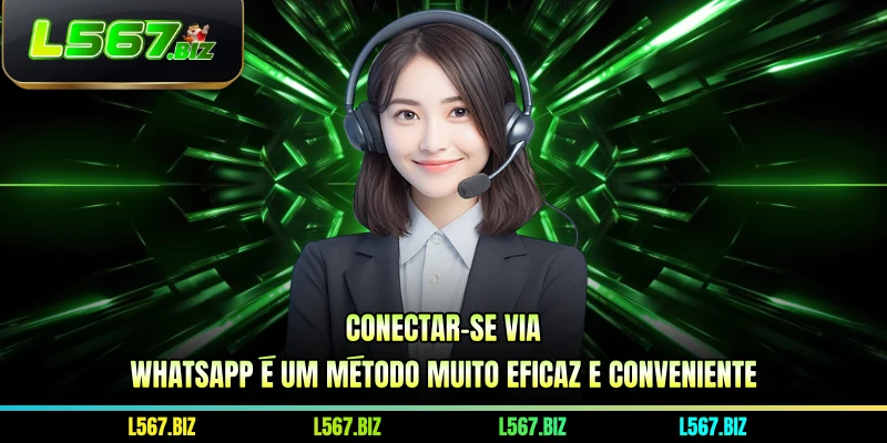 Conectar-se via WhatsApp é um método muito eficaz e conveniente