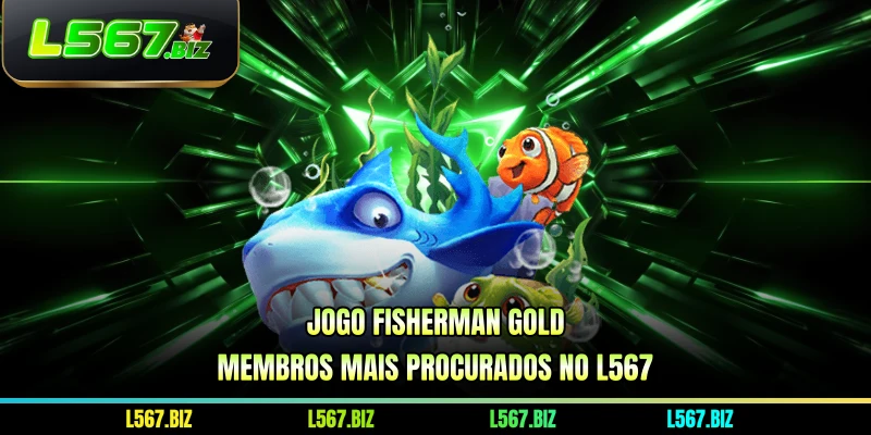 Jogo Fisherman Gold Membros Mais Procurados No L567